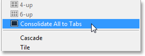 Choosing the Consolidate All to Tabs command in Photoshop. Image © 2013 Photoshop Essentials.com