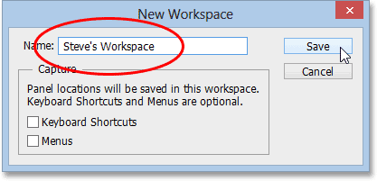Naming the New Workspace in Photoshop CS6. Image © 2013 Steve Patterson, Photoshop Essentials.com