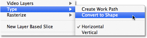 The Type > Convert to Shape command in Photoshop. Image © 2011 Photoshop Essentials.com