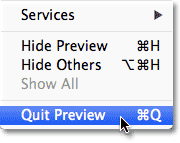 Choosing Quit Preview from the Preview menu in Mac OS X. Image © 2013 Photoshop Essentials.com