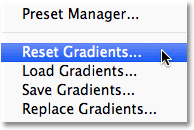 Choosing Reset Gradients from the Gradient Picker menu. Image © 2012 Photoshop Essentials.com