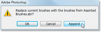 Click Append to add the brushes to the existing ones.