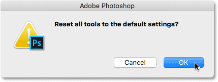 The 'Reset all tools to the default settings'dialog box in Photoshop.