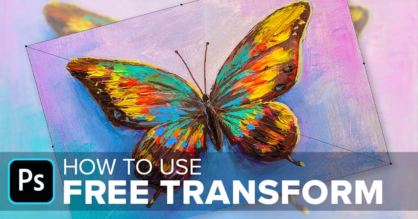 How to use Free Transform in Photoshop tutorial