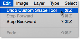 Choosing the Undo Custom Shape Tool from under the Edit menu. 