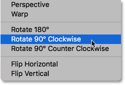 The Rotate 90 degrees Clockwise command in Photoshop. 