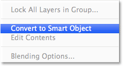 Choosing the Convert to Smart Object command in Photoshop CC.