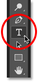 Selecting the Type Tool from the Toolbar. 