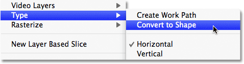 Konvertering av typ till en form i Photoshop med kommandot Convert to Shape (omvandla till form). Bild © 2011 Photoshop Essentials.com.